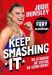 SIGNED Keep Smashing It: Be Strong, Be Brave, Be Confident! by Jodie Ounsley